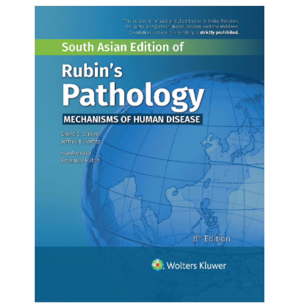 Rubin's Pathology Mechanisms of Human Disease; 8th Edition 2020 by